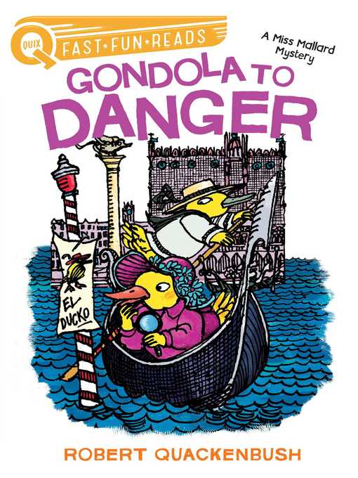 Title details for Gondola to Danger by Robert Quackenbush - Wait list